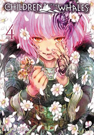 Children of the Whales 4: Volume 4 - Abi Umeda [KOMIKS]