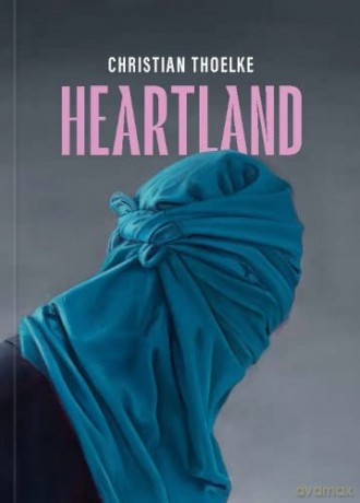 Christian Thoelke: Heartland - Daniel Richter [KSIĄŻKA]