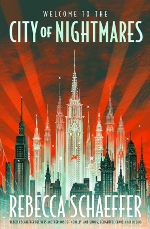 City of Nightmares: The thrilling, surprising young adult urban fantasy - Rebecca Schaeffer [KSIĄŻKA]