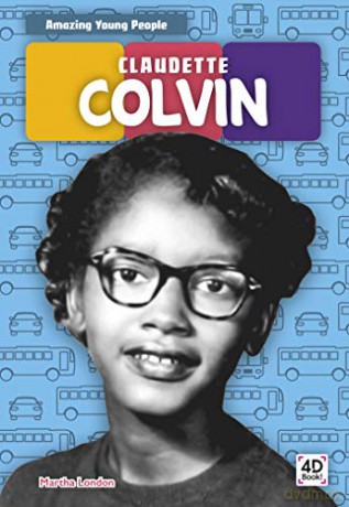 Claudette Colvin - Martha London [KSIĄŻKA]