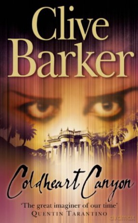 Coldheart Canyon - Clive Barker [KSIĄŻKA]