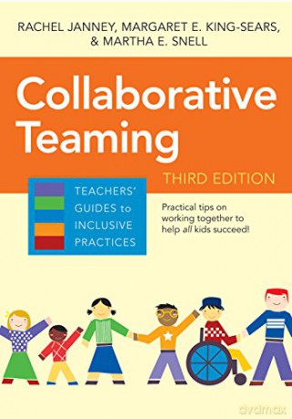 Collaborative Teaming, Third Edition - Rachel Janney [KSIĄŻKA]