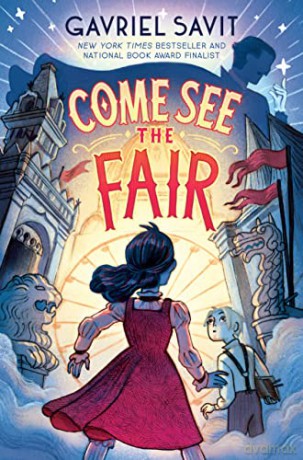 Come See the Fair - Gavriel Savit [KSIĄŻKA]