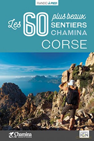 CORSE LES 60 PLUS BEAUX SENTIERS - Yoann Sablon [KSIĄŻKA]