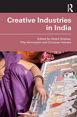 Creative Industries in India - Abdul Shaban [KSIĄŻKA]