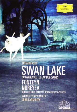 Nureyev,Fonteyn: Tchaikovsky:Swan Lake [DVD]