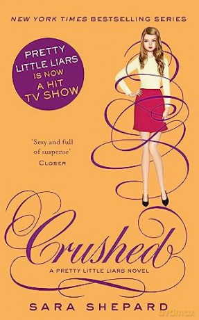Crushed - Sara Shepard [KSIĄŻKA]