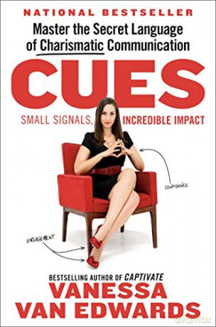 Cues: Master the Secret Language of Charismatic Communication [KSIĄŻKA]