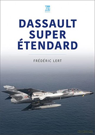 Dassault Super Etendard - Frederic Lert [KSIĄŻKA]