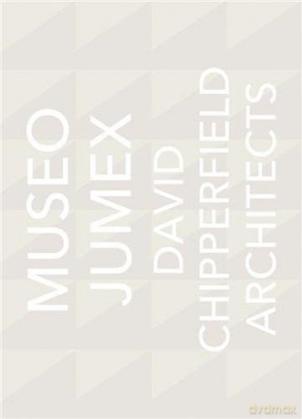 David Chipperfield Architects: Museo Jumex - Eugenio Lopez Alonso [KSIĄŻKA]