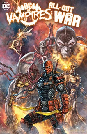 Dc Vs. Vampires All-out War - Matthew Rosenberg [KSIĄŻKA]