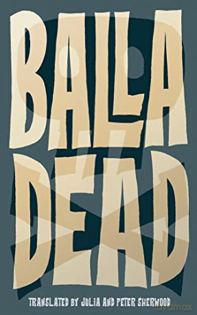 Dead: Balla - Balla [KSIĄŻKA]