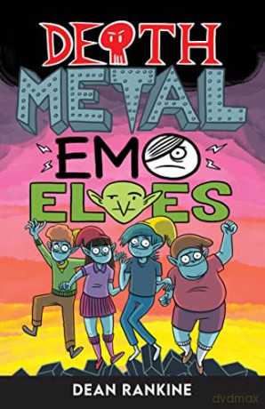 Death Metal Emo Elves - Book 1 - Dean Rankine [KSIĄŻKA]