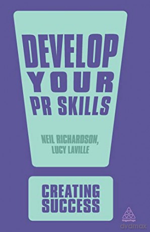 Develop Your Pr Skills: 51 - Neil Richardson [KSIĄŻKA]