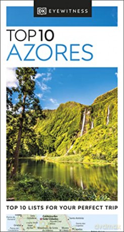 DK Eyewitness Top 10 Azores - DK Eyewitness [KSIĄŻKA]