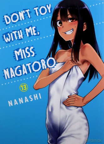 Don'T Toy With Me Miss Nagatoro, Volume 13 - Nanashi [KOMIKS]
