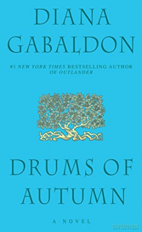 Drums of Autumn: 4 - Diana Gabaldon [KSIĄŻKA]