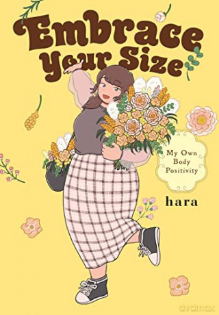 Embrace Your Size: My Own Body Positivity - hara [KOMIKS]