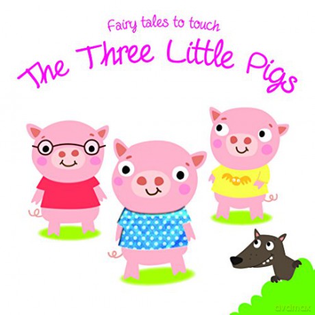 Fairy Tales to Touch: Three Little Pigs - Yoyo Books [KSIĄŻKA]