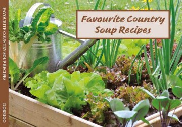 Favourite Country Soups Recipes [KSIĄŻKA]