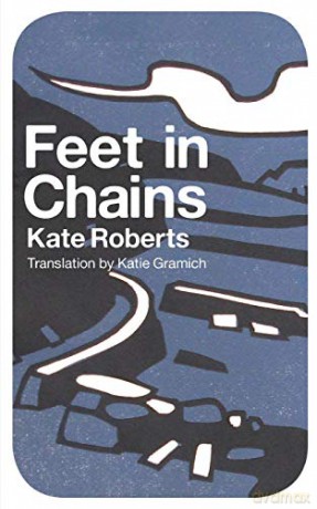 Feet in Chains - Trans. Katie Gramich [KSIĄŻKA]