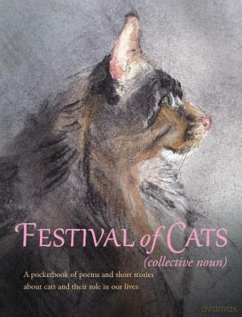 Festival of Cats: A pocketbook of poems and short stories about cats and their role in our lives - Penny Wright [KSIĄŻKA]