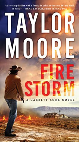 Firestorm: A Novel: 2 - Taylor Moore [KSIĄŻKA]