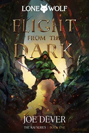 Flight from the Dark: Lone Wolf #1 - Extended Edition - Joe Dever [KSIĄŻKA]