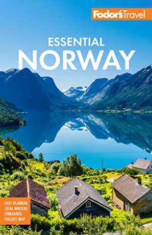 Fodor's Essential Norway - Fodor's Travel Guides [KSIĄŻKA]