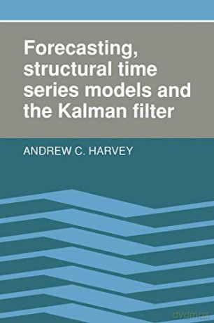 Forecasting, Structural Time Series - Harvey [KSIĄŻKA]