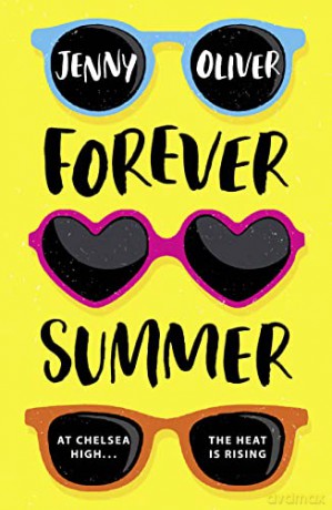 Forever Summer: Must read 2021 YA summer romance from a bestselling fiction author, perfect for fans of Jenny Han!: Book 2 - Jenny Oliver [KSIĄŻKA]