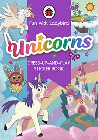 Fun with Ladybird: Dress-Up-And-Play Sticker Book: Unicorns - Ladybird [KSIĄŻKA]