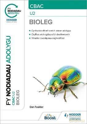 Fy Nodiadau Adolygu: CBAC Bioleg U2 - Dan Foulder [KSIĄŻKA]