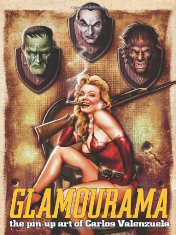 Glamourama: The Pin-Up Art of Carlos Valenzuela - Carlos Valenzuela [KSIĄŻKA]