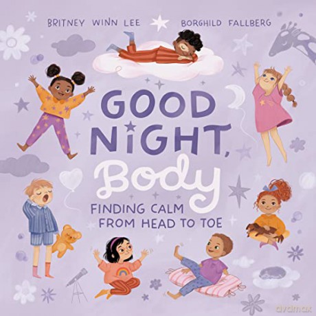 Good Night, Body: Finding Calm from Head to Toe - Britney Winn [KSIĄŻKA]