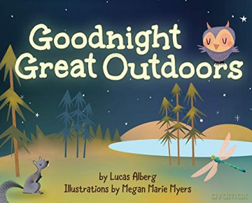 Goodnight Great Outdoors - Lucas Alberg [KSIĄŻKA]