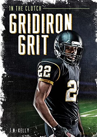 Gridiron Grit - J.N. Kelly [KSIĄŻKA]