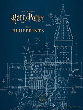 Harry Potter: The Blueprints - Jody Revenson [KSIĄŻKA]