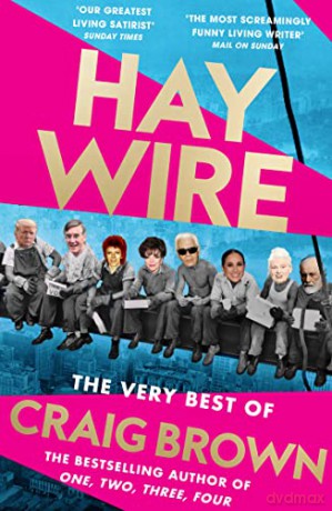 Haywire: The Best of Craig Brown - Craig Brown [KSIĄŻKA]