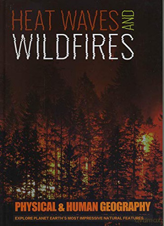 Heatwaves and Wildfires - Joanna Brundle [KSIĄŻKA]