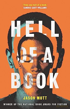 Hell of a Book: WINNER of the National Book Award for Fiction - Jason Mott [KSIĄŻKA]