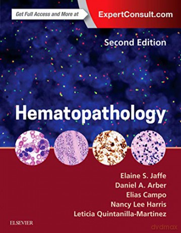 Hematopathology, 2e - Elaine Sarkin Jaffe MD [KSIĄŻKA]