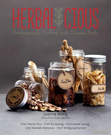 Herbalicious: Contemporary Cooking with Chinese Herbs - Wolfgang Ranner [KSIĄŻKA]