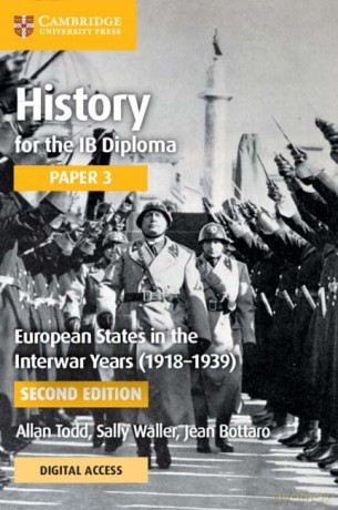 History for the IB Diploma Paper 3 European States in the Interwar Years - Jean Bottaro [KSIĄŻKA]