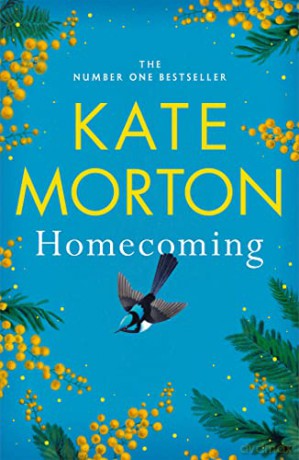 Homecoming: the instant Sunday Times bestseller - Kate Morton [KSIĄŻKA]