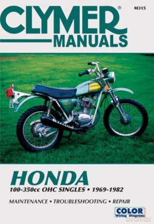 Honda 100-350cc OHC Singles Motorcycle - Haynes [KSIĄŻKA]