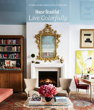 House Beautiful: Live Colorfully - Editors of HB [KSIĄŻKA]