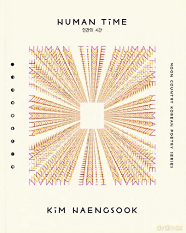 Human Time: Selected Poems - Haengsook Kim [KSIĄŻKA]