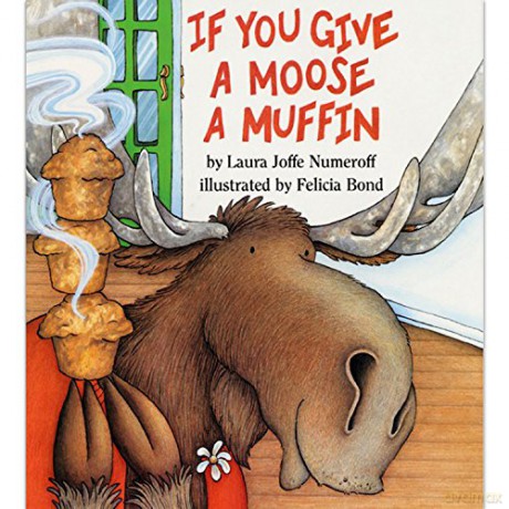 If You Give a Moose a Muffin - Laura Joffe Numeroff [KSIĄŻKA]