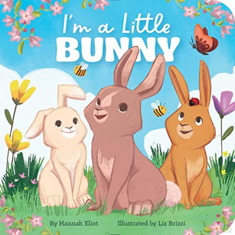I'm a Little Bunny - Hannah Eliot [KSIĄŻKA]